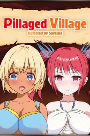 Pillaged Village: Humbled by Savages - RPG hentai game thumbnail